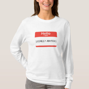 Sozial ängstlicher T - Shirt