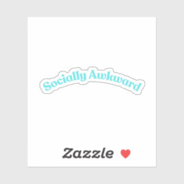 Sozial Awkward Aufkleber