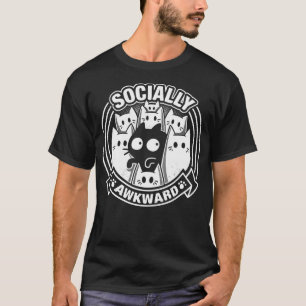 Sozial Awkward Cat - Funny Kitten Misfit T-Shirt