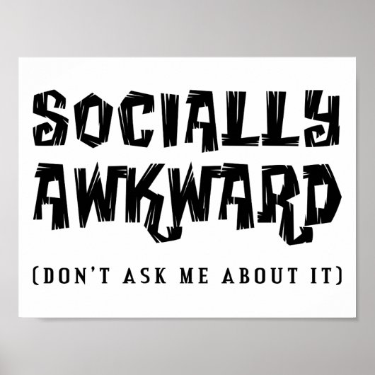 Sozial Awkward Funny Poster (Vorne)