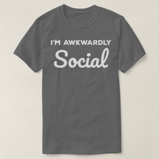 Sozial Awkward Im Awkfeis Social T-Shirt (Design vorne)