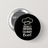 Sozial Awkward Kulinarisches Biest Funny Cook Koch Button (Vorne & Hinten)
