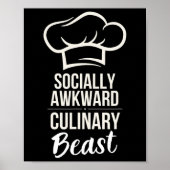 Sozial Awkward Kulinarisches Biest Funny Cook Koch Poster (Vorne)