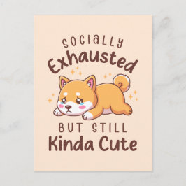 Sozial erschöpft, aber immer noch süß - Shiba Inu Postkarte