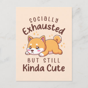 Sozial erschöpft, aber immer noch süß - Shiba Inu Postkarte