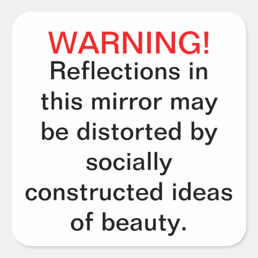 Sozial konstruierte Schönheitsaufkleber Quadratischer Aufkleber (Vorderseite)