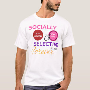 SOZIAL SELEKTIV SEIT JEHER - Lustiges Shirt