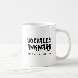 Sozial Unbeholfener Lustiger Becher Kaffeetasse