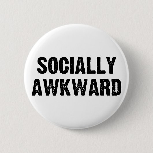 Sozial ungeschickt button (Vorderseite)