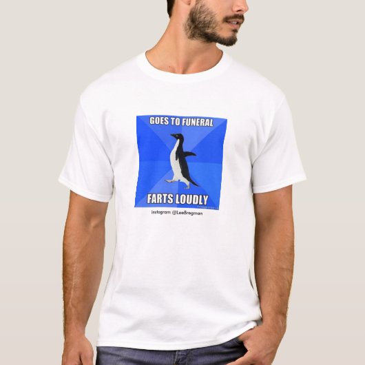 Sozial ungeschickter Penguin Begräbnis- Meme T - T-Shirt (Vorderseite)