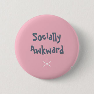 Sozial ungeschicktes Abzeichen. Psychische Button