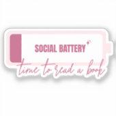 Sozialakku - Zeit zum Lesen eines Buches Aufkleber (Vorderseite)