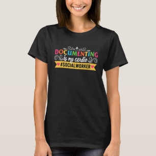Sozialarbeiter Dokumentation Cardio Kindness Couns T-Shirt