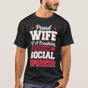 Sozialarbeiter-Ehefrau T-Shirt
