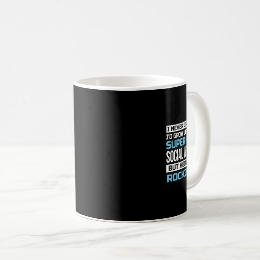 Sozialarbeiter Funny Gift Kaffeetasse (VorderseiteRechts)