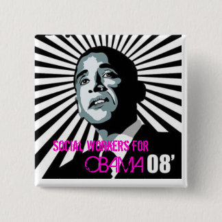 Sozialarbeiter für Obama Button