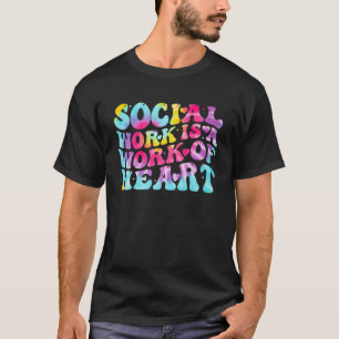 Sozialarbeiter ist ein Werk von Herzfrauen Gefärbt T-Shirt