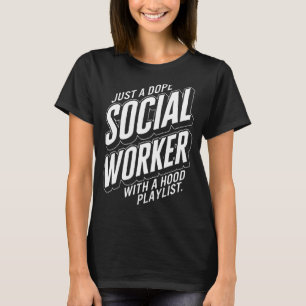 Sozialarbeiter nur ein Dock Future Health Care Mit T-Shirt