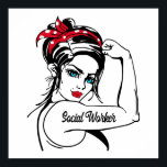 Sozialarbeiter Rosie The Riveter Button Up Poster<br><div class="desc">Dieses lustige Design von Sozialarbeitern zeigt "Sozialarbeiter" Es ist großartig für Mütter Tag oder Valentinstag.</div>