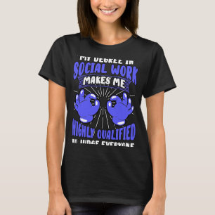 Sozialarbeiter - Schutz der Gemeinschaft T-Shirt