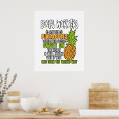 Sozialarbeiter sind wie Ananas. Poster (Küche)