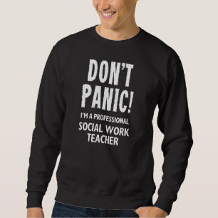 Sozialarbeiter Sweatshirt