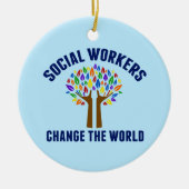 Sozialarbeiter verändern die Welt Keramik Ornament (Vorne)