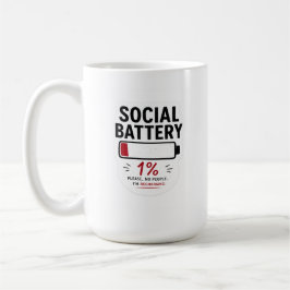 Sozialbatterie Niedrig Klassischer Becher Lustiger Kaffeetasse