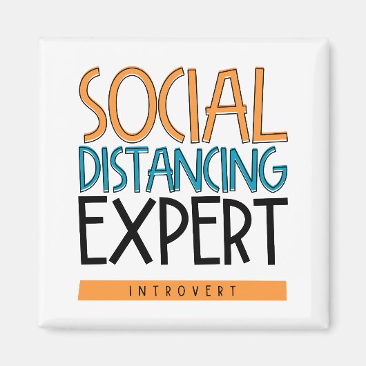 Sozialdistanzexperte Introvertierte Magnet (Vorne)