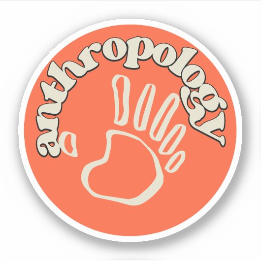 Soziale Anthropologie , Anthropologie-Student Aufkleber (Vorderseite)