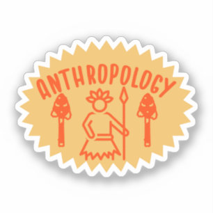 Soziale Anthropologie , Anthropologiestudent Aufkleber