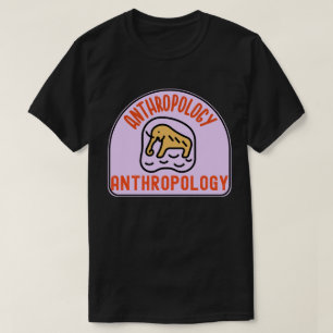 Soziale Anthropologie , Anthropologiestudent   T-Shirt