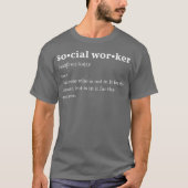 Soziale Arbeit für Frauen Funny Social Worker T-Sh T-Shirt (Vorderseite)