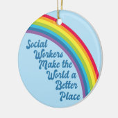 Soziale Arbeit Inspiration Zitat Rainbow Blue Keramik Ornament (Links)