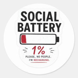 Soziale Batterie Niedrig Lustiger Introvertierter  Runder Aufkleber