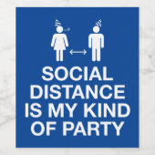 Soziale Distanz ist mein Party Weinetikett (Einzelnes Label)
