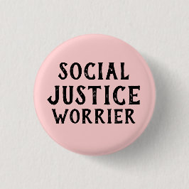 SOZIALE GERECHTIGKEITWORRIER BUTTON