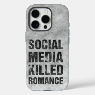 Soziale Medien haben die Romantik getötet iPhone 16 Pro Hülle