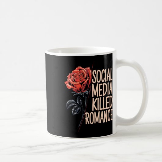 Soziale Medien töteten Romance Meme Valentine Red  Kaffeetasse (Rechts)