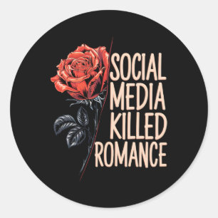 Soziale Medien töteten Romance Meme Valentine Red  Runder Aufkleber