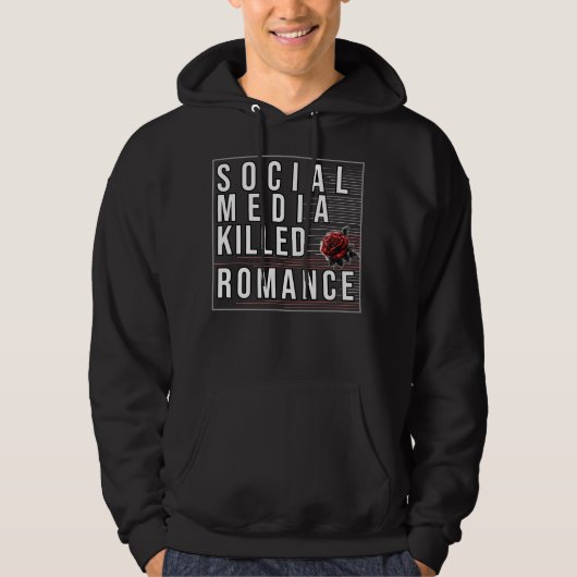 Soziale Medien töteten Romantik Hoodie (Vorderseite)