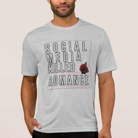 Soziale Medien töteten Romantik T-Shirt (Vorderseite)