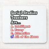 Soziale Studien Lehrer Quiz...Joke Mousepad (Vorne)