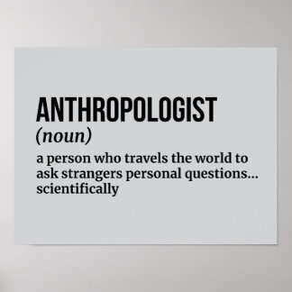 Sozialer Anthropologe - Funny Definition Poster