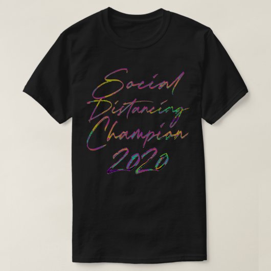 Sozialer DistanzChampion 2020 Retro Typografie D T-Shirt (Design vorne)