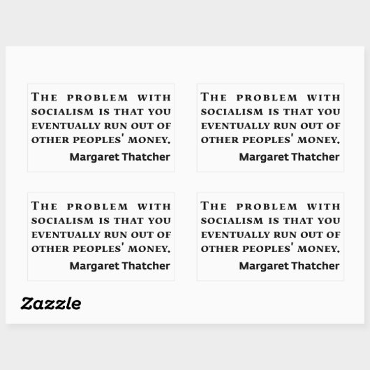 Sozialismus Margaret Thatcher Zitat Rechteckiger Aufkleber (Blatt)