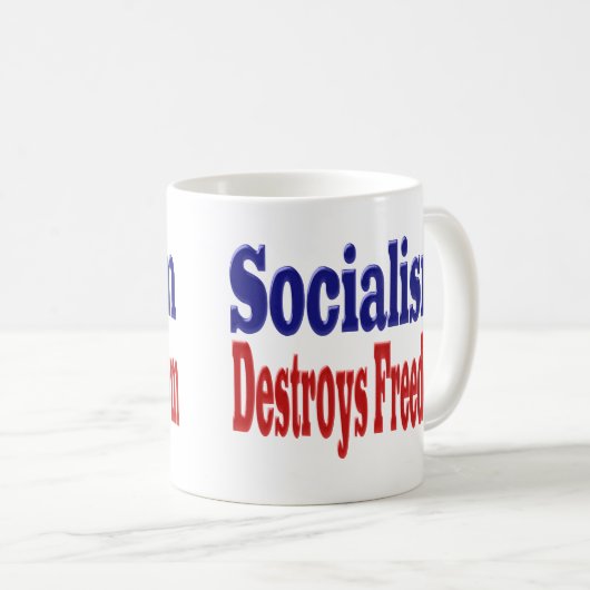 Sozialismus zerstört Freiheit mit rot-blauer Hälft Kaffeetasse (VorderseiteRechts)