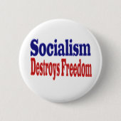Sozialismus zerstört Freiheit mit rotem blauen Tex Button (Vorderseite)