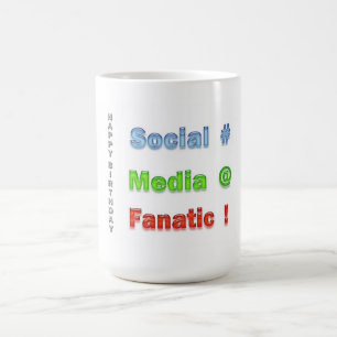 Sozialmedium-fanatisches alles Gute zum Geburtstag Kaffeetasse
