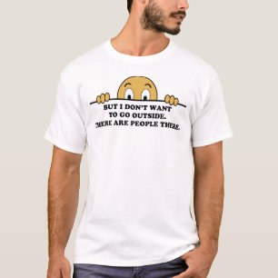 Sozialphobien-Spaß-Sprichwort T-Shirt